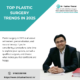 top 5 trends in plastic surgery