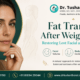 Fat transfer after weight loss
