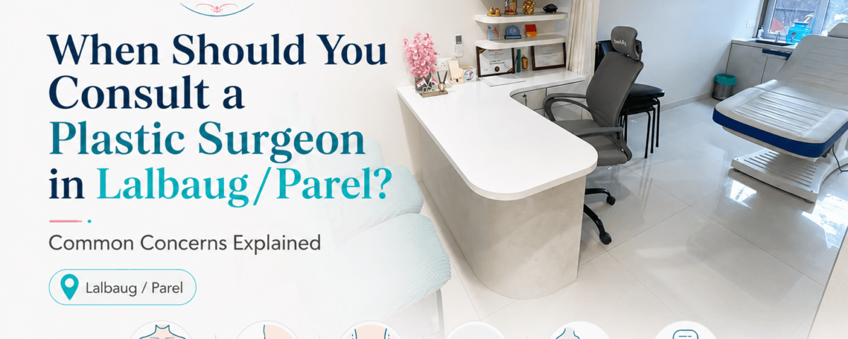 Plastic surgeon lalbag parel